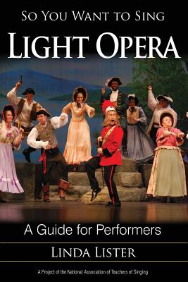 So You Want to Sing Light Opera