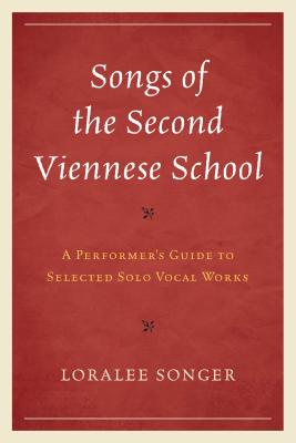 Songs of the Second Viennese School