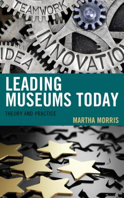 Leading Museums Today