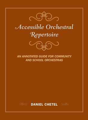 Accessible Orchestral Repertoire