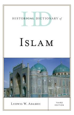 Historical Dictionary of Islam