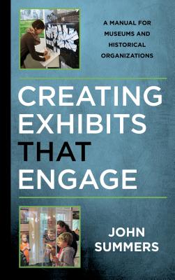 Creating Exhibits That Engage