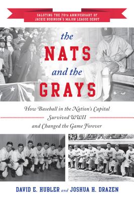 The Nats and the Grays