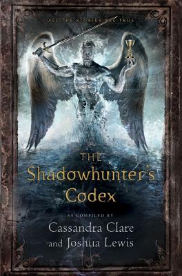 The Shadowhunter''s Codex