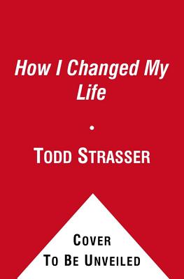How I Changed My Life
