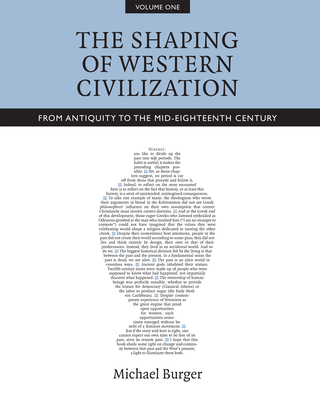 The Shaping of Western Civilization, Volume I