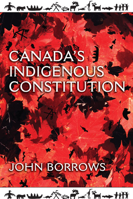 Canada's Indigenous Constitution