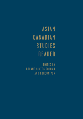 Asian Canadian Studies Reader