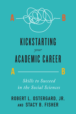 Kickstarting Your Academic Career