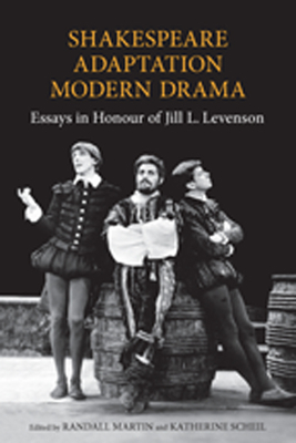 Shakespeare/Adaptation/Modern Drama