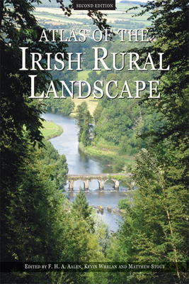 Atlas of the Irish Rural Landscape