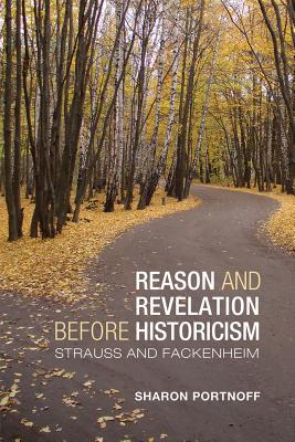 Reason and Revelation before Historicism