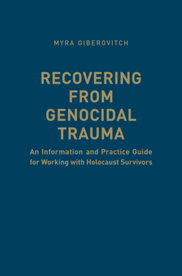 Recovering from Genocidal Trauma