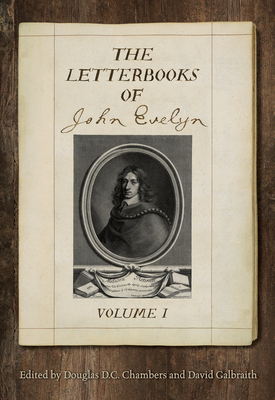 The Letterbooks of John Evelyn