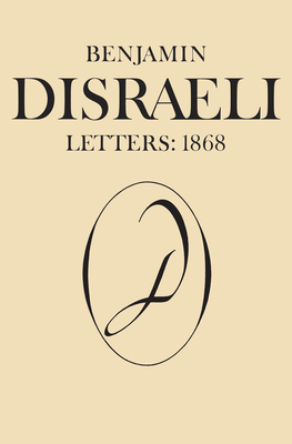 Benjamin Disraeli Letters