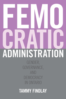 Femocratic Administration