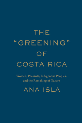 The "Greening" of Costa Rica