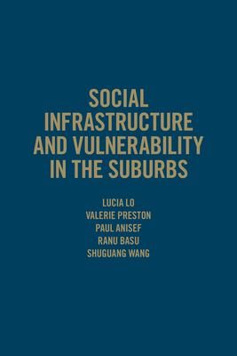 Social Infrastructure and Vulnerability in the Suburbs