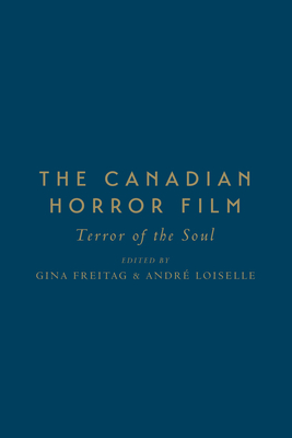 The Canadian Horror Film