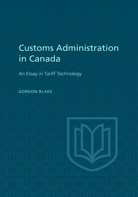 Customs Administration in Canada