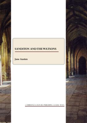 Sanditon and The Watsons