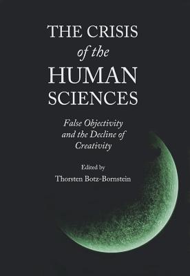 The Crisis of the Human Sciences