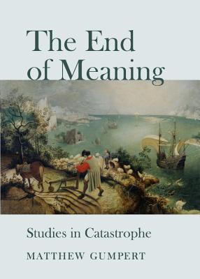 The End of Meaning