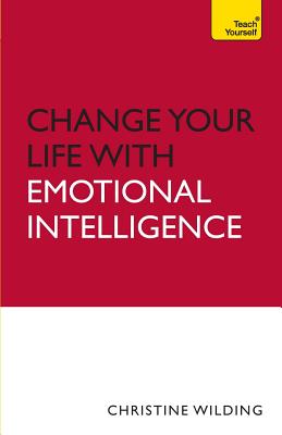 Change Your Life With Emotional Intelligence