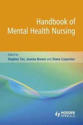 Handbook of Mental Health Nursing