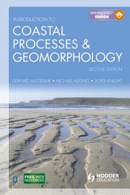 Introduction to Coastal Processes and Geomorphology