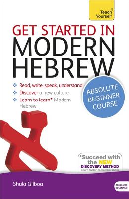 Get Started in Modern Hebrew Absolute Beginner Course