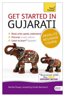 Get Started in Gujarati Absolute Beginner Course