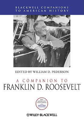 A Companion to Franklin D. Roosevelt