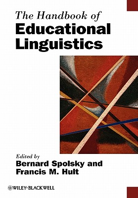 The Handbook of Educational Linguistics