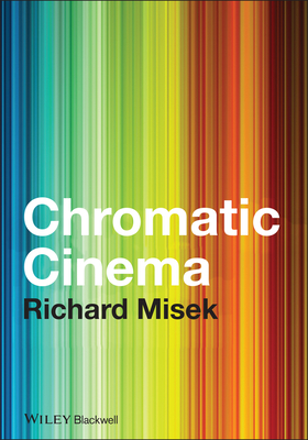 Chromatic Cinema