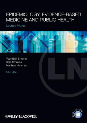 Epidemiology, Evidence-based Medicine and Public Health