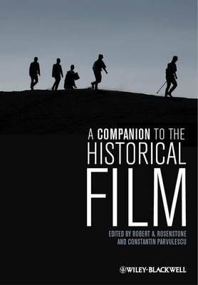 A Companion to the Historical Film