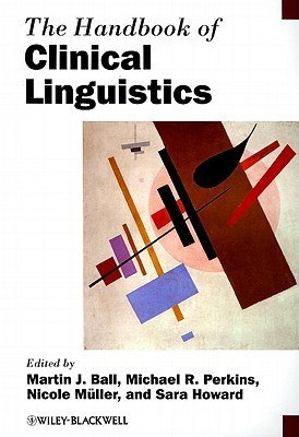 The Handbook of Clinical Linguistics