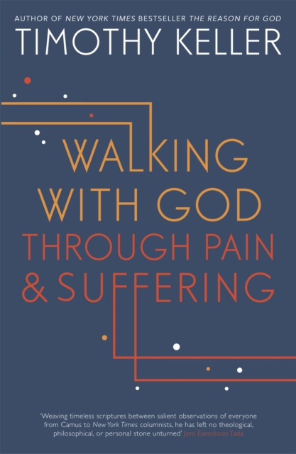 Walking with God through Pain and Suffering