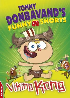 EDGE: Tommy Donbavand''s Funny Shorts: Viking Kong