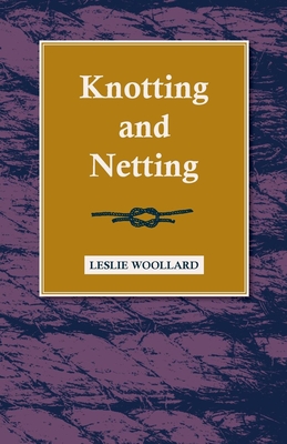 Knotting And Netting