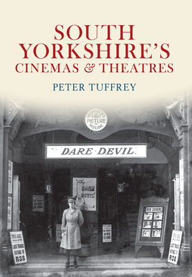 South Yorkshire''s Cinemas & Theatres