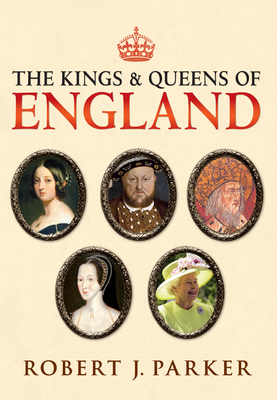 The Kings and Queens of England