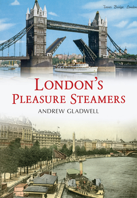 London''s Pleasure Steamers