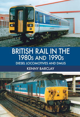 British Rail in the 1980s and 1990s