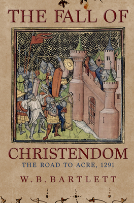 The Fall of Christendom