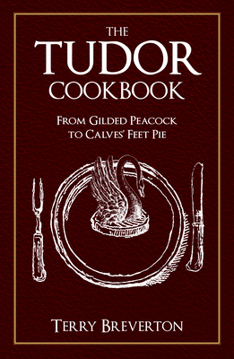 The Tudor Cookbook