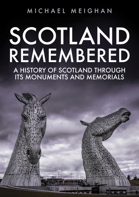 Scotland Remembered