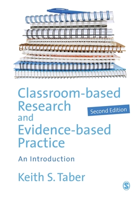 Classroom-based Research and Evidence-based Practice