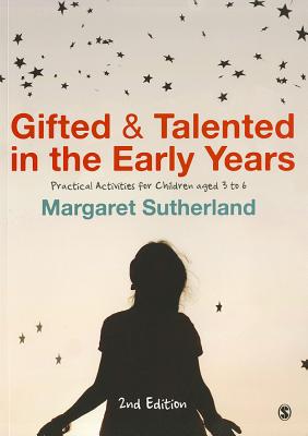 Gifted and Talented in the Early Years